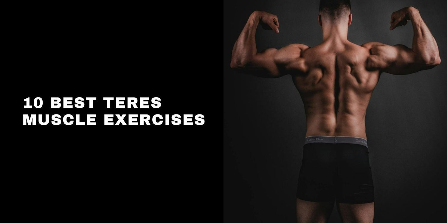 10 Best Teres Major and Minor Exercises for Stronger, Healthier Shoulders