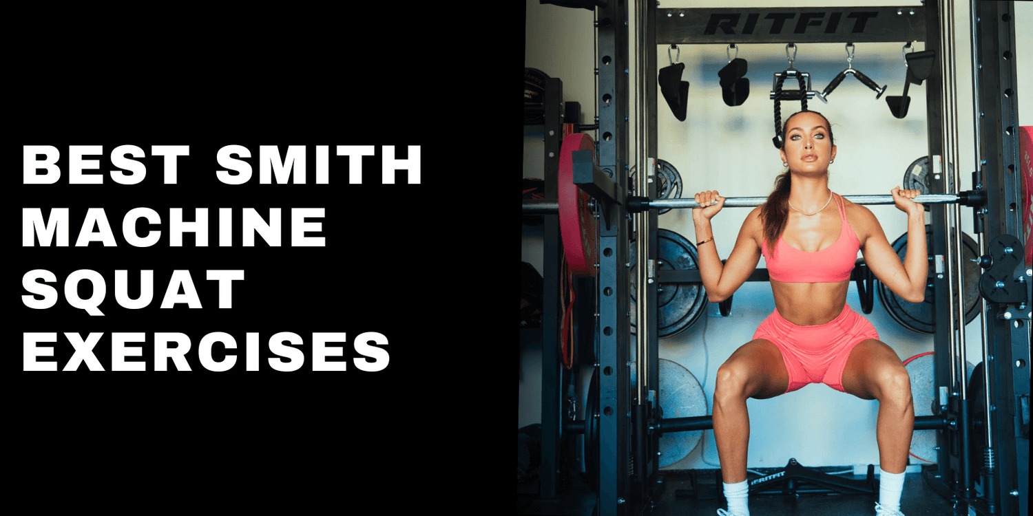 Best Smith Machine Squat Exercises