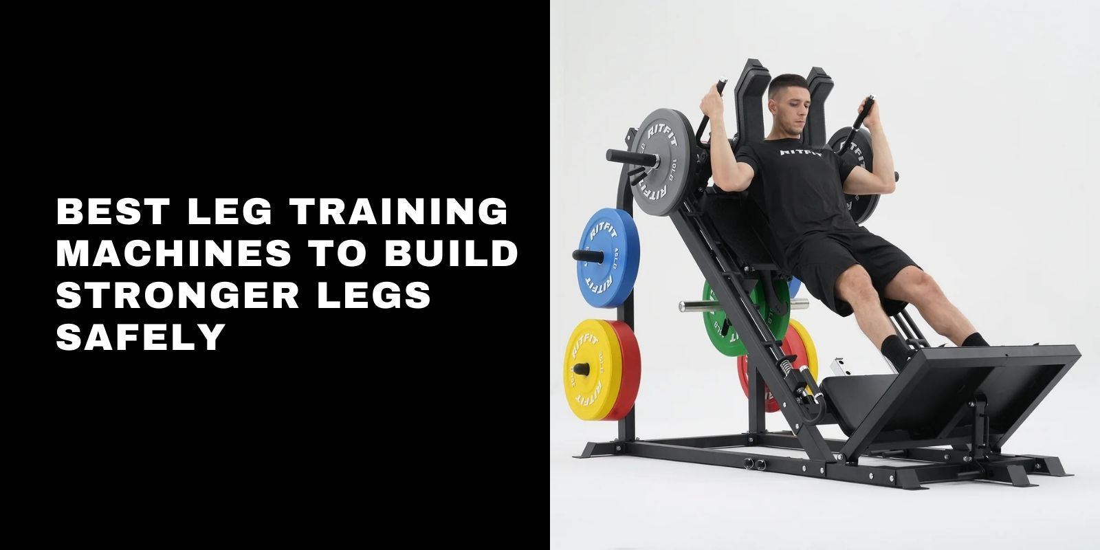 Best Leg Training Machines to Build Stronger Legs Safely