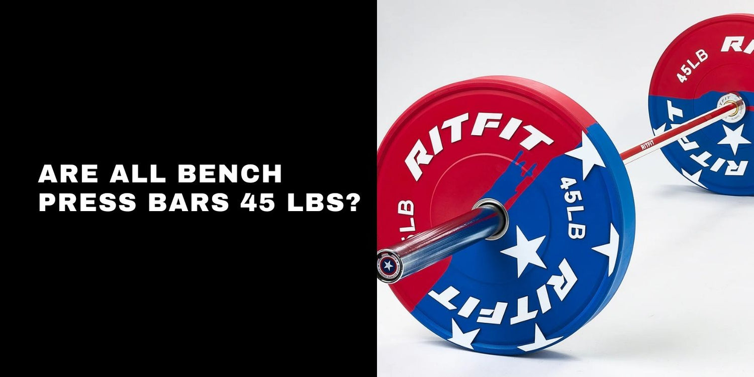 Are All Bench Press Bars 45 lbs? Barbell Weights Explained