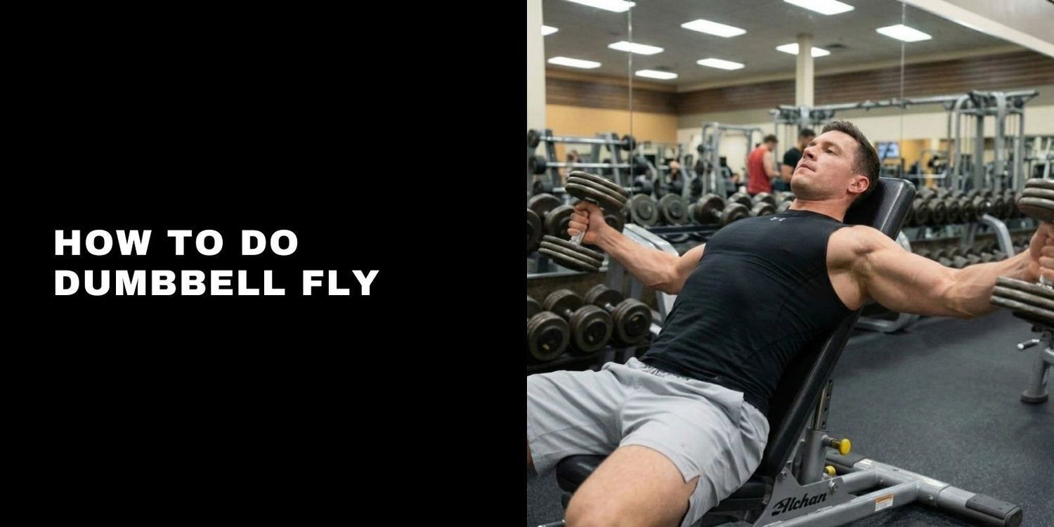 How to Do Dumbbell Fly: Proper Form, Muscles Worked, and Variations