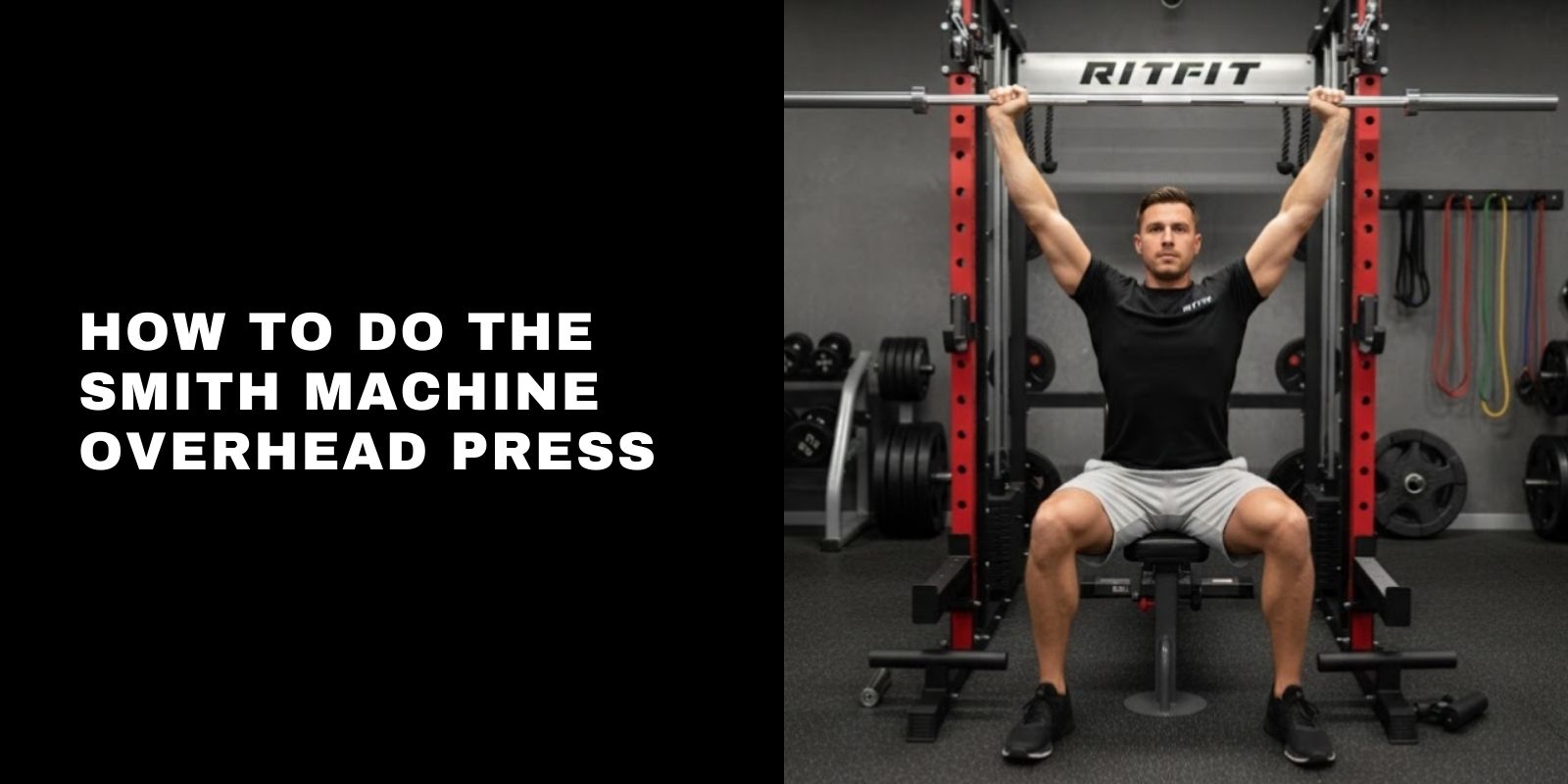 How to Do the Smith Machine Overhead Press: Safe Form Tips