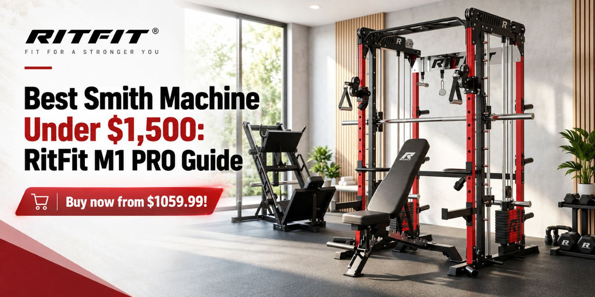 Best Smith Machine Under $1,500 in 2026: RitFit M1 PRO Guide