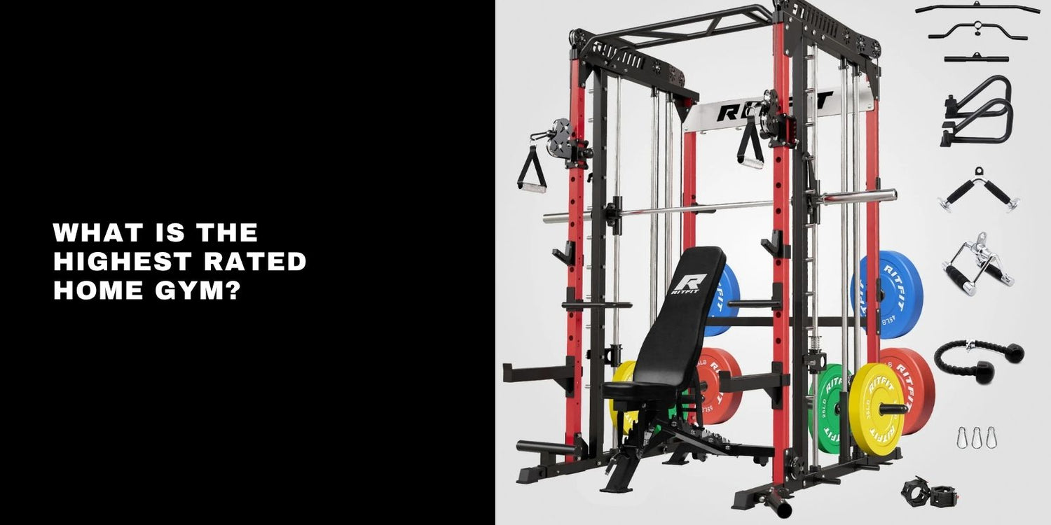 What Is the Highest Rated Home Gym? RitFit M1 PRO All In One Smith Machine Guide