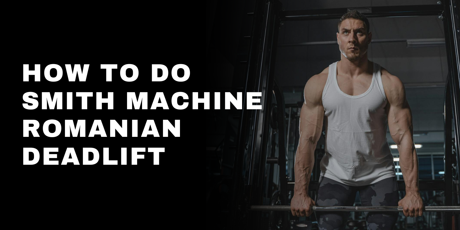A Male Performing Romanian Deadlinf on a Smith Machine