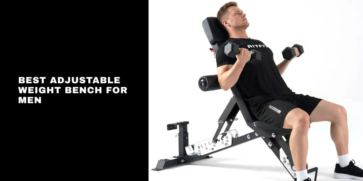 Best Adjustable Weight Bench for Men in 2026: RitFit GATOR Guide
