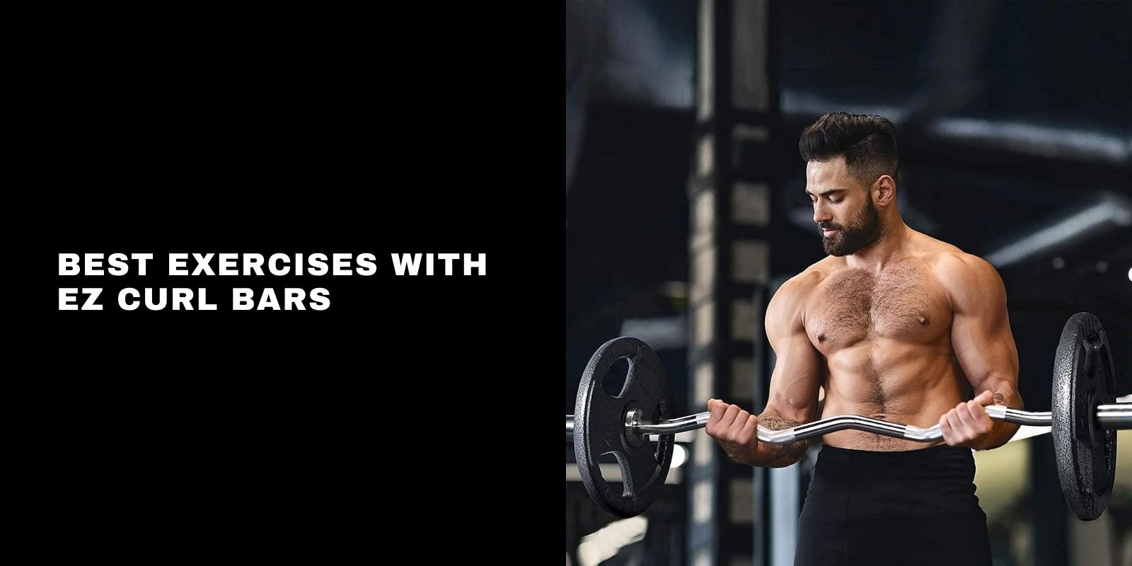 Best 30 Exercises With EZ Curl Bars: Full-Body Home Workout Guide