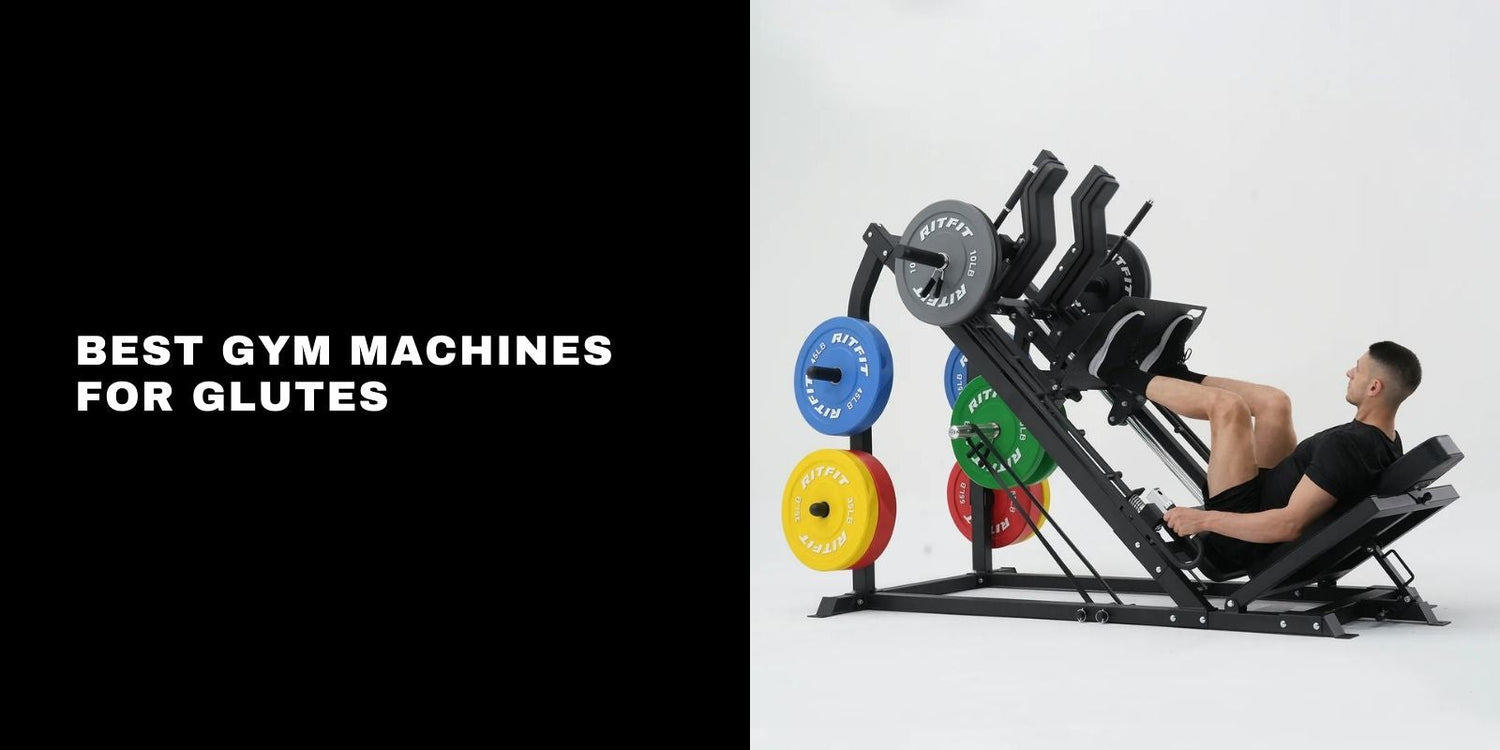 7 Best Gym Machines for Glutes for Growth, Strength, and Shape
