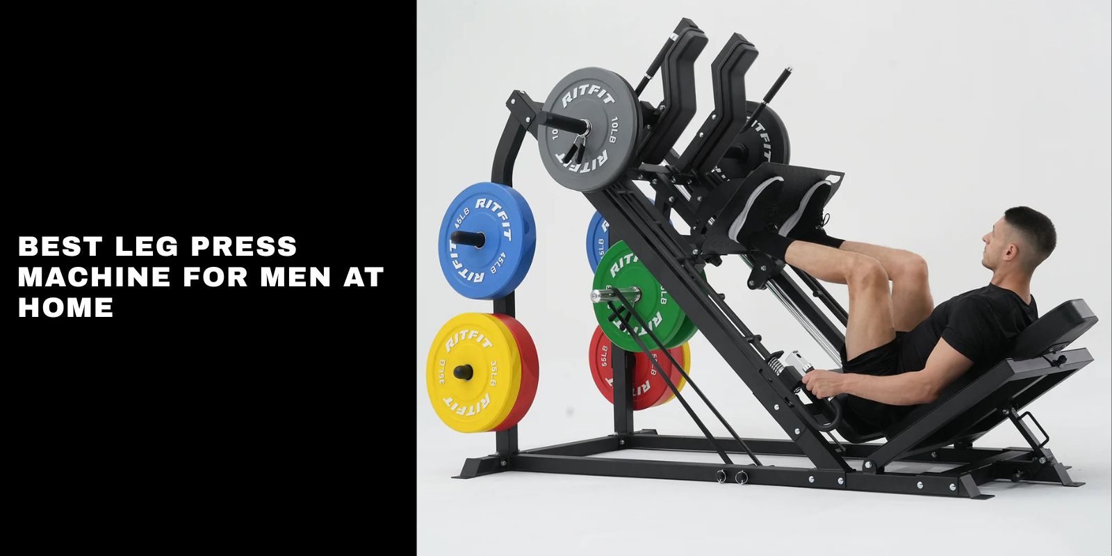 Gui Leg Best Leg Press Machine for Men at Home in 2026: RitFit GAZELLE PRO Gui