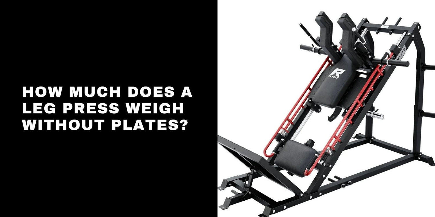 How Much Does a Leg Press Weigh Without Plates? (75–125 lb by Machine Type)