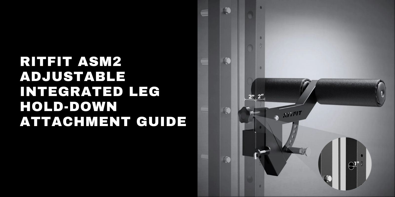 RitFit LHM1 Leg Holder Attachment Guide