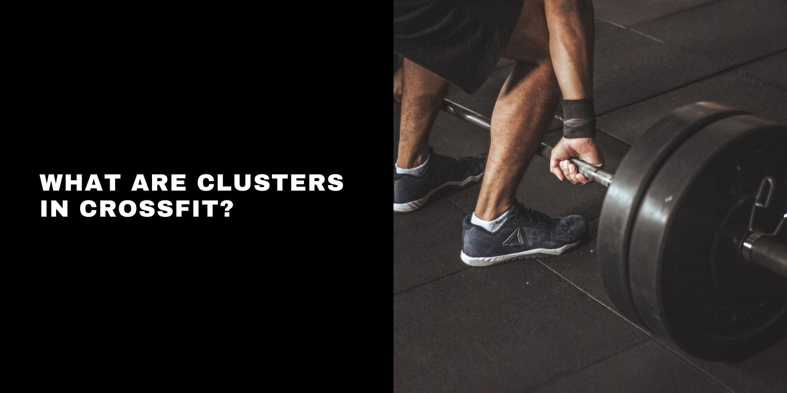 What Are Clusters in CrossFit? Ultimate Guide to Cluster Sets
