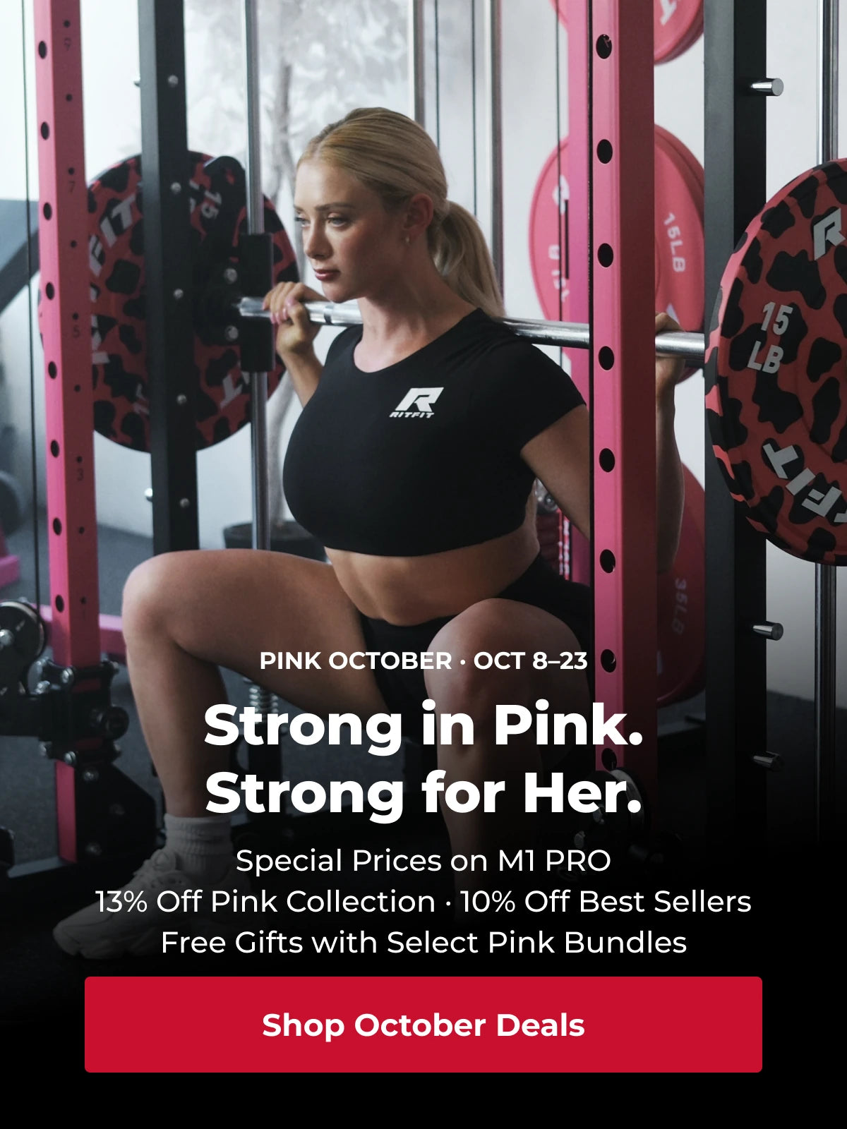 Pink October, October 8–23. Strong in Pink. Strong for Her. Special prices on M1 PRO. 13% off Pink Collection and 10% off Best Sellers. Free gifts with select Pink Bundles. Shop October Deals.